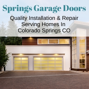 Colorado Springs Garage Door Repair, Colorado Springs Garage Door Companies